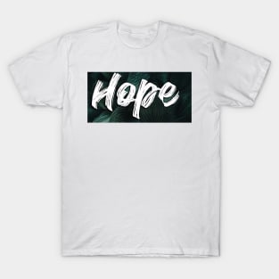 hope T-Shirt